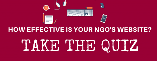 How effective is your NGO’s website? Find out through a short quiz.